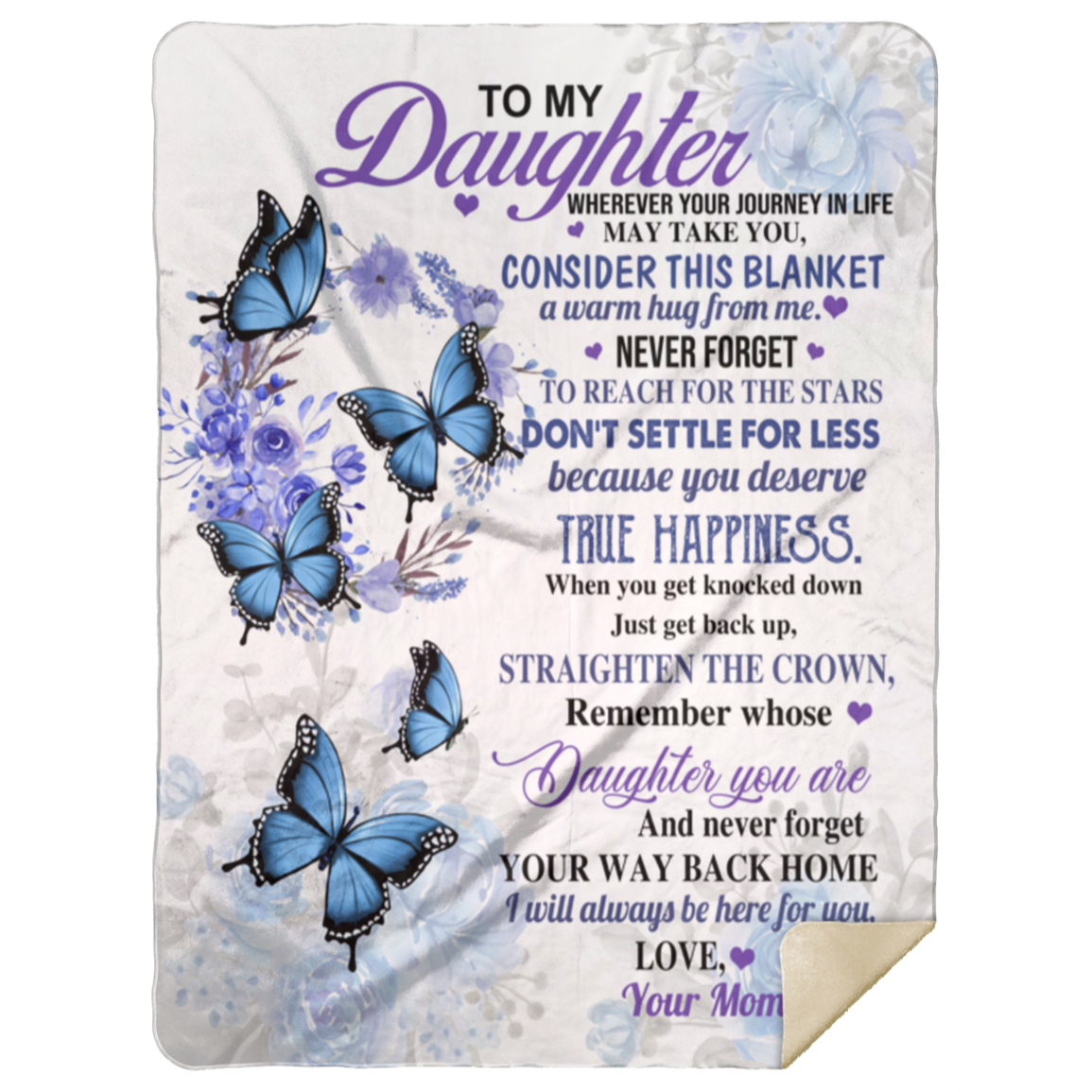 To My Daughter Butterfly Blanket - From Mom