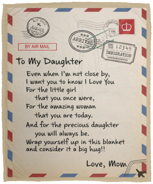 To My Daughter Blanket - From Mom