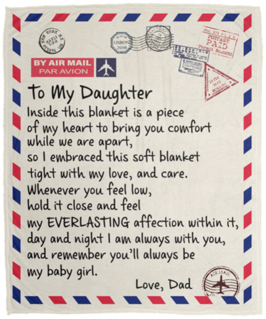 To My Daughter Blanket - From Dad