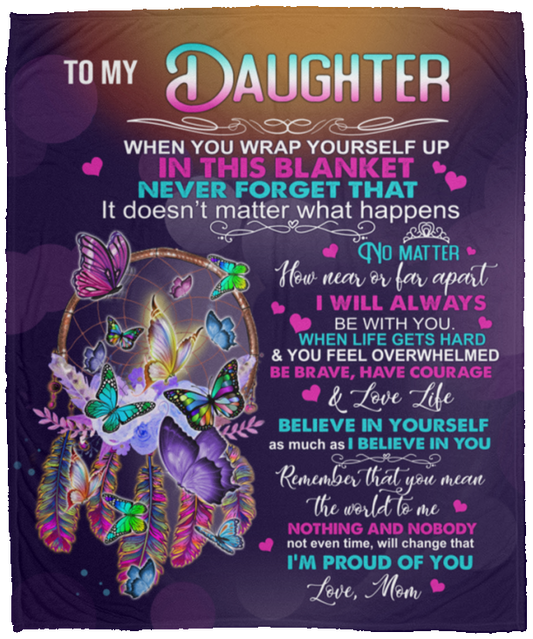 Dreamcatcher Butterfly: To My Daughter Blanket from Mom - A Cozy Embrace of Love