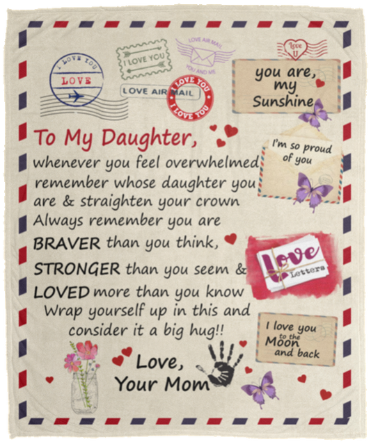 To My Daughter Blanket - From Mom