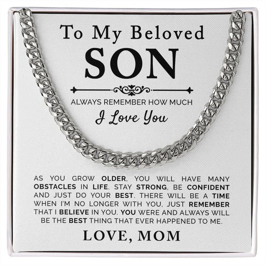 To My Beloved Son - Cuban Link Chain - Gift For Son